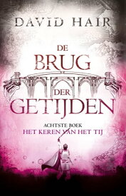 Het Keren van het Tij【電子書籍】[ David Hair ]
