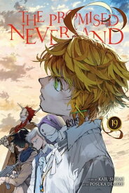 The Promised Neverland, Vol. 19 Perfect Scores【電子書籍】[ Kaiu Shirai ]