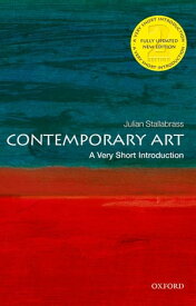 Contemporary Art: A Very Short Introduction【電子書籍】[ Julian Stallabrass ]