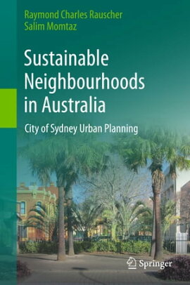 Sustainable Neighbourhoods in Australia City of Sydney Urban Planning