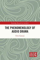 The Phenomenology of Audio Drama