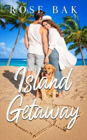 Island Getaway Loving the Holidays, #7【電子書籍】[ Rose Bak ]