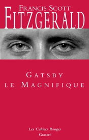 Gatsby le magnifique (*)【電子書籍】[ Francis Scott Fitzgerald ]