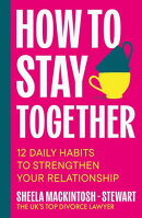 How To Stay Together