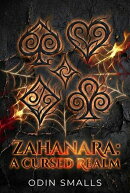 Zahanara: A Cursed Realm