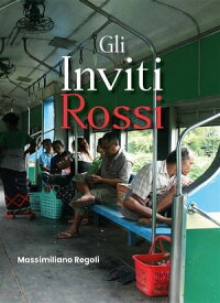 Gli Inviti Rossi【電子書籍】[ Massimiliano Regoli ]