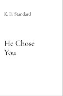 He Chose You