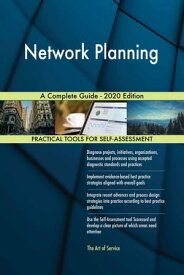 Network Planning A Complete Guide - 2020 Edition【電子書籍】[ Gerardus Blokdyk ]