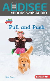 Pull and Push【電子書籍】[ Katie Peters ]