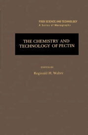 The Chemistry and Technology of Pectin【電子書籍】[ Steve Taylor ]