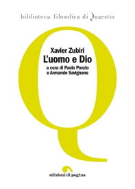 L'uomo e Dio【電子書籍】[ Xavier Zubiri ]