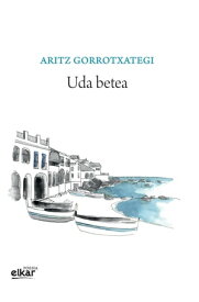 Uda betea【電子書籍】[ Aritz Gorrotxategi Mujika ]