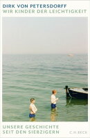 Wir Kinder der Leichtigkeit