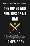 The Top 30 MLB Rivalries of All Time