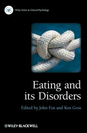 Eating and its Disorders【電子書籍】