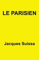 Le Parisien – Épisodes 1 et 2