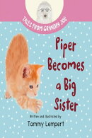 Piper Becomes a Big Sister