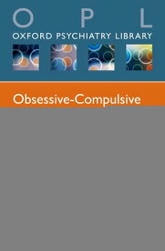 Obsessive-Compulsive and Related Disorders【電子書籍】[ Samar Reghunandanan ]