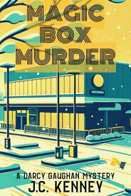 Magic Box Murder A Darcy Gaughan Mystery【電子書籍】[ J.C. Kenney ]