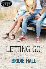 Letting Go【電子書籍】[ Bridie Hall ]