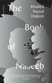 The Book of Naseeb【電子書籍】[ Khaled Nurul Hakim ]