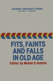 Fits, Faints and Falls in Old age【電子書籍】