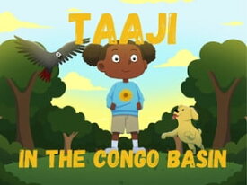Taaji in the Congo basin【電子書籍】[ Boris Malemo ]