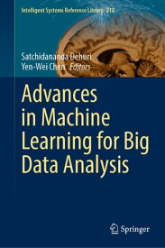 Advances in Machine Learning for Big Data Analysis【電子書籍】