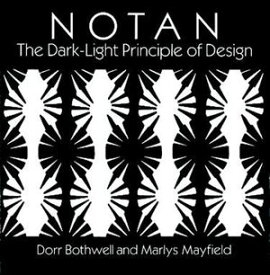 Notan The Dark-Light Principle of Design【電子書籍】[ Dorr Bothwell ]