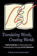 Translating Words, Creating Worlds