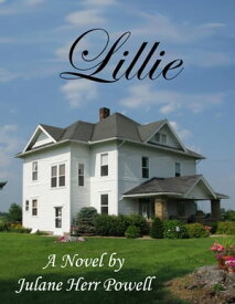 Lillie【電子書籍】[ Julane Herr Powell ]