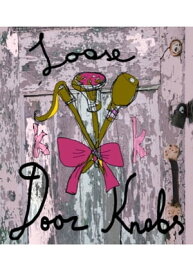 Loose Door Knobs【電子書籍】[ Katia Kolpakova ]
