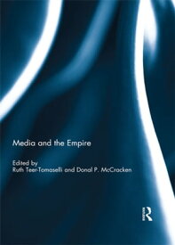 Media and the Empire 【電子書籍】