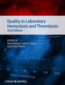 Quality in Laboratory Hemostasis and Thrombosis【電子書籍】