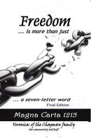 Freedom Is More Than Just a Seven Letter Word