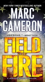 Field of Fire【電子書籍】[ Marc Cameron ]