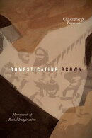 Domesticating Brown