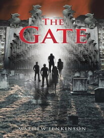 The Gate【電子書籍】[ Mathew Jenkinson ]