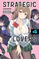 Strategic Lovers, Vol. 4