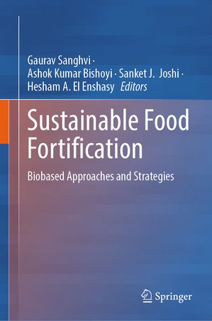 楽天Kobo電子書籍ストア: Sustainable Food Fortification - Biobased Approaches and ...