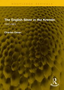 The English Silver in the Kremlin