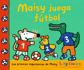 Maisy juega f?tbol【電子書籍】[ Lucy Cousins ]