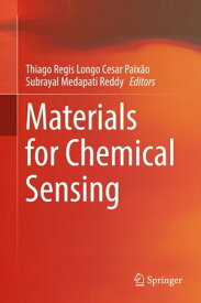 Materials for Chemical Sensing【電子書籍】