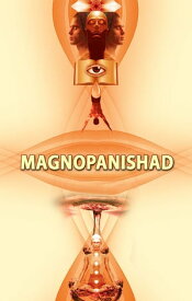 Magnopanishad【電子書籍】[ Acharya Kalyanbodhi Suriji ]