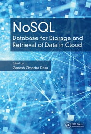 NoSQL Database for Storage and Retrieval of Data in Cloud【電子書籍】