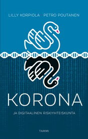 Korona【電子書籍】[ Lilly Korpiola ]