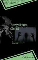 ForgottenChild (The Grimoire Detective Book 3)