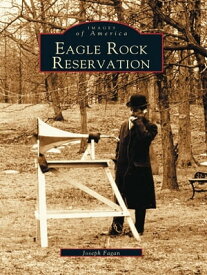 Eagle Rock Reservation【電子書籍】[ Joseph Fagan ]