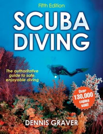 Scuba Diving【電子書籍】[ Dennis Graver ]