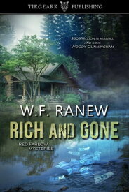 Rich and Gone【電子書籍】[ WF Ranew ]